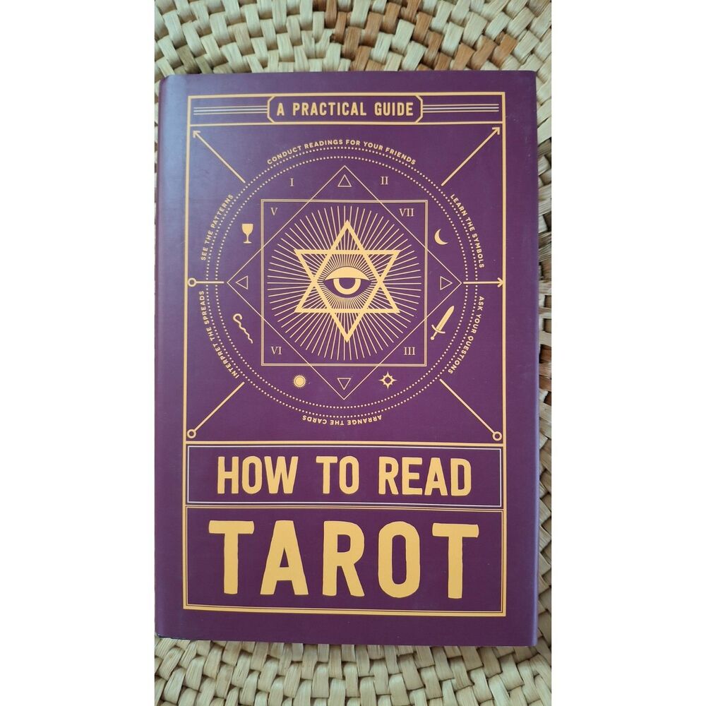 How to Read Tarot: A Practical Guide book, hardcover, dustjacket, 2017, readings